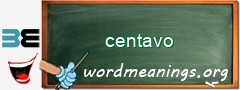 WordMeaning blackboard for centavo